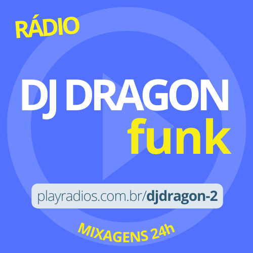 Rádio DJ Dragon Funk